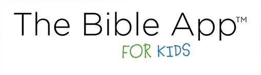 The Bible App for Kids